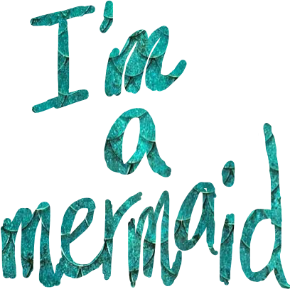 mermaid quotes words freetoedit #mermaid sticker by @luvsuzi